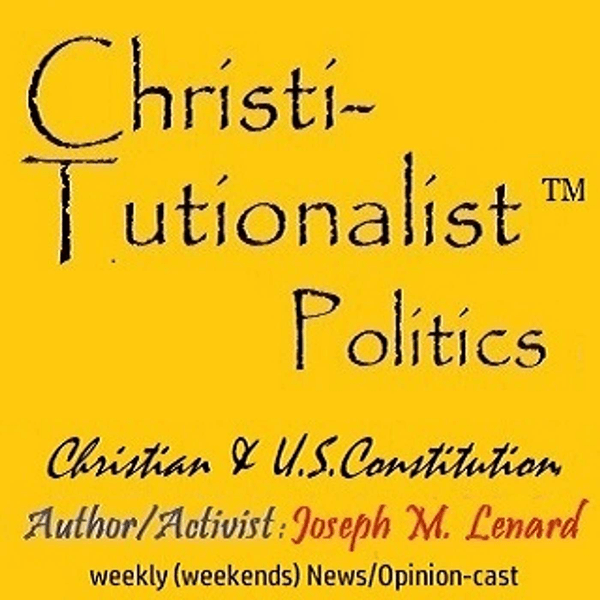 ChristiTutionalist (TM) Politics