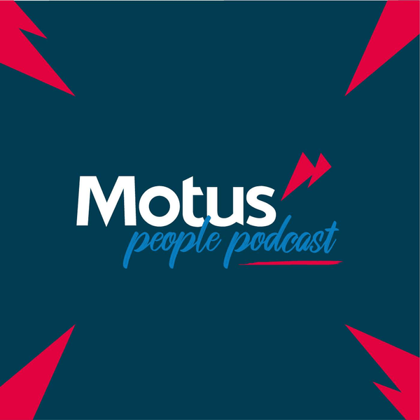 Motus People Podcast