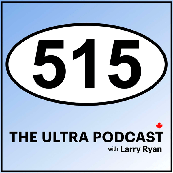 515 : The Ultra Podcast