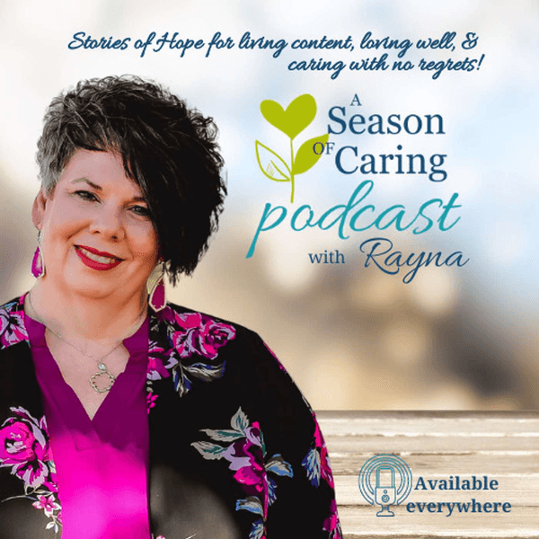 A Season of Caring Podcast