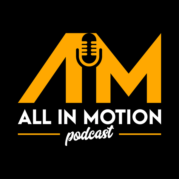 All In Motion Podcast