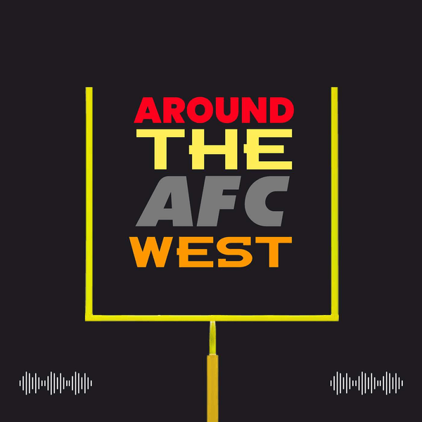 Around The AFC West