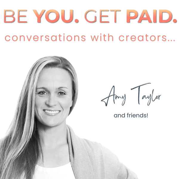 Be You. Get Paid.