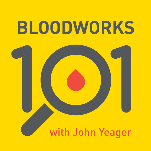 Bloodworks 101