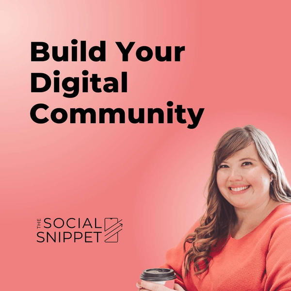 Build Your Digital Community