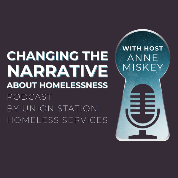 Changing the Narrative About Homelessness