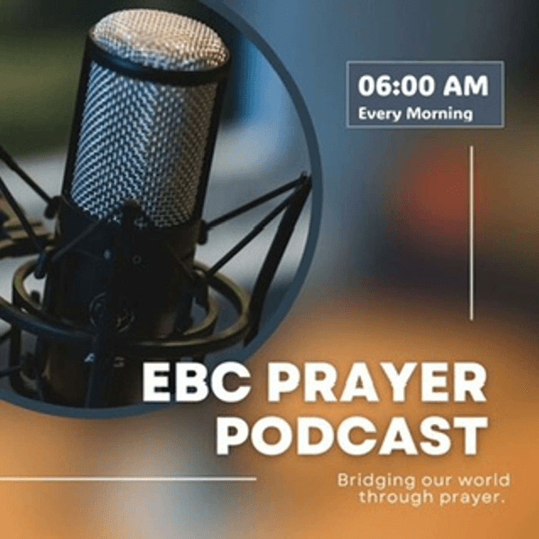 EBC Prayer's Podcast