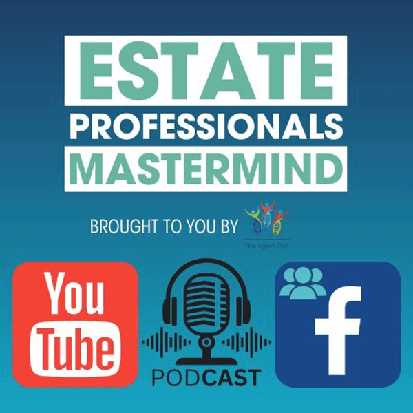 Estate Professionals Mastermind - Probate and Senior Real Estate Podcast