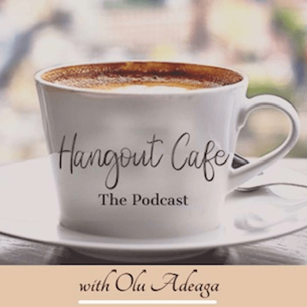 Hangout Cafe - The Podcast