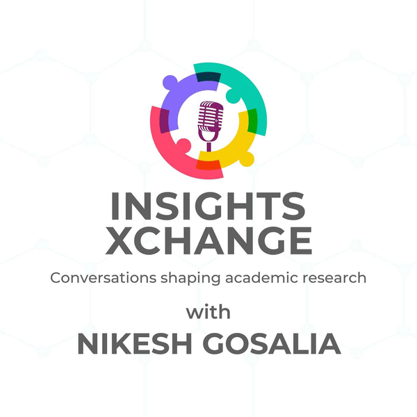 Insights Xchange: Conversations Shaping Academic Research