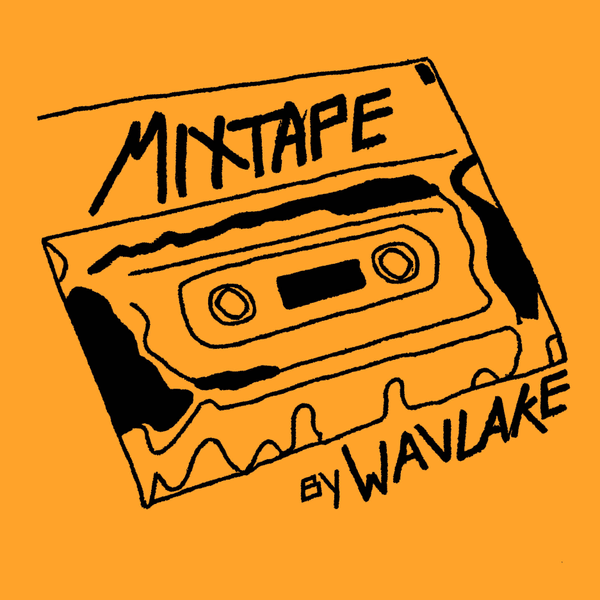 Mixtape by Wavlake