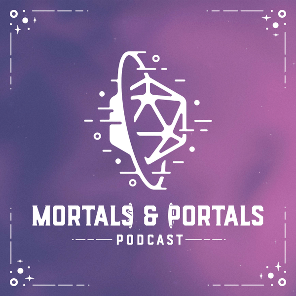 Mortals and Portals - Pathfinder 2e Homebrew Actual Play