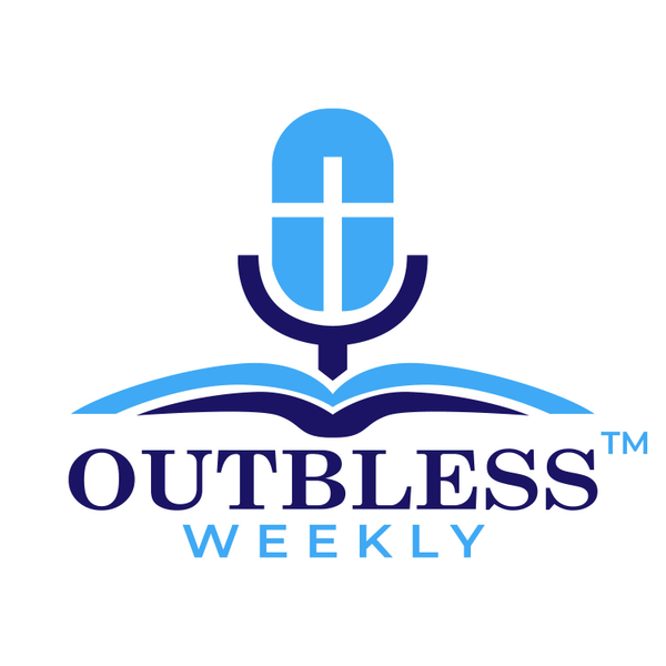 Outbless Weekly