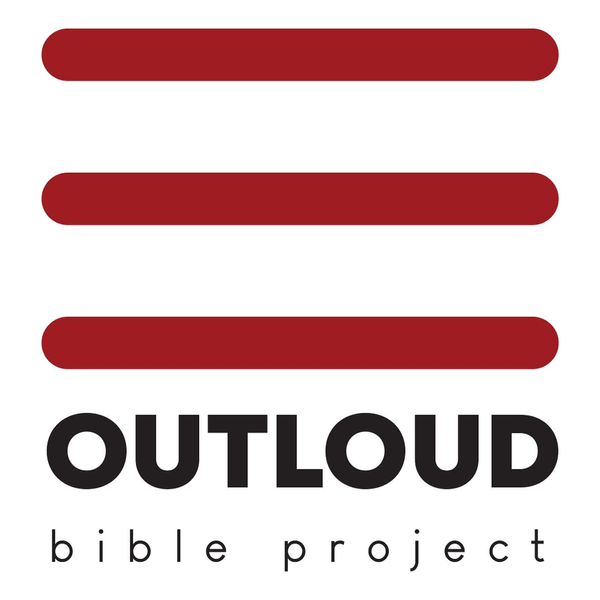 Outloud Bible Project Podcast