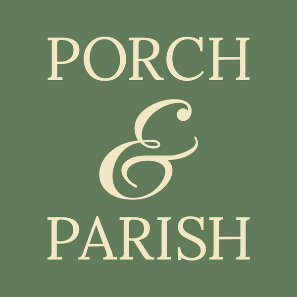 Porch and Parish The Podcast