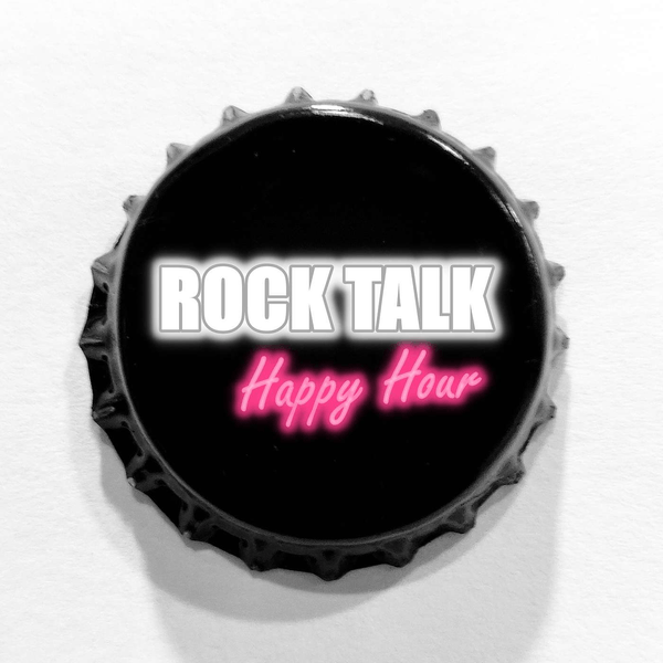 Rock Talk Happy Hour
