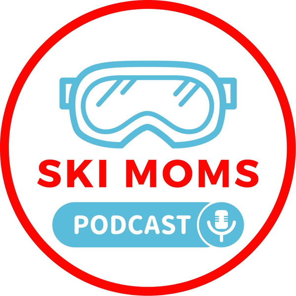 Ski Moms Fun Podcast
