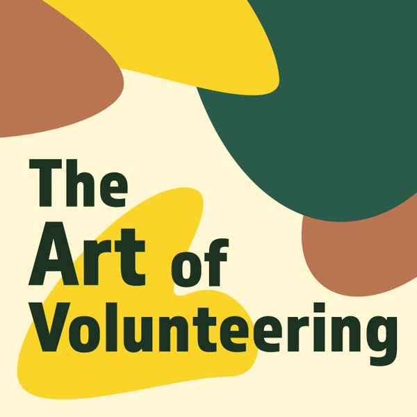 The Art of Volunteering