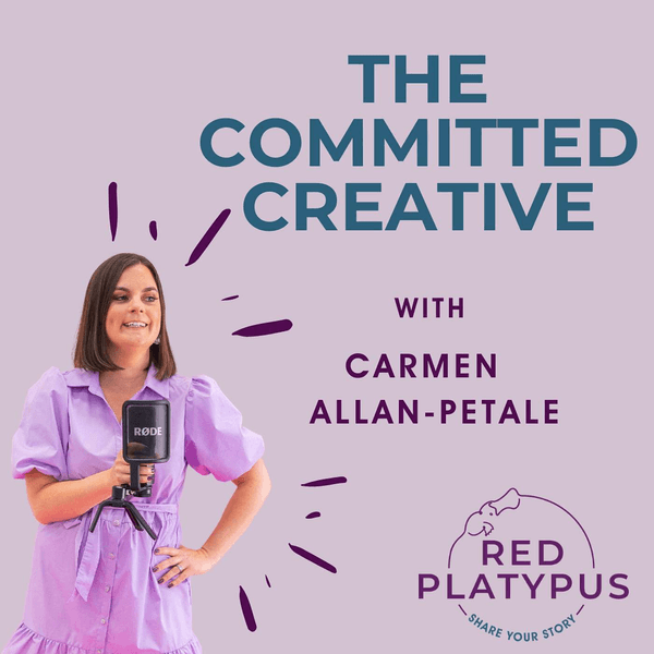 The Committed Creative Podcast