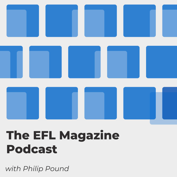 The EFL Magazine Podcast