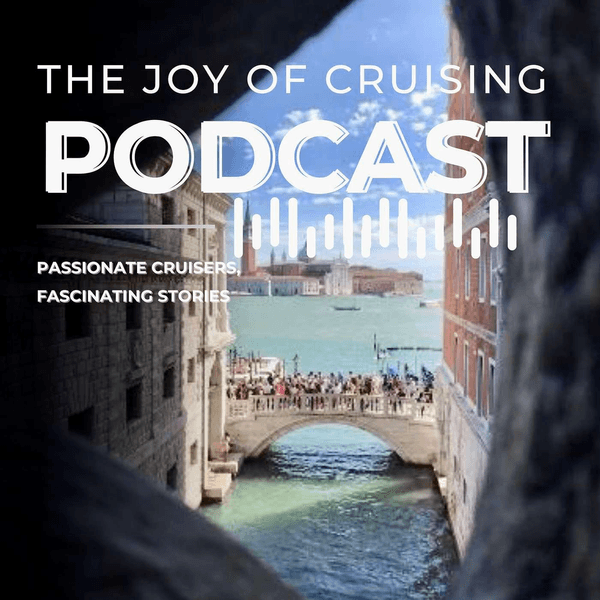 The Joy of Cruising Podcast