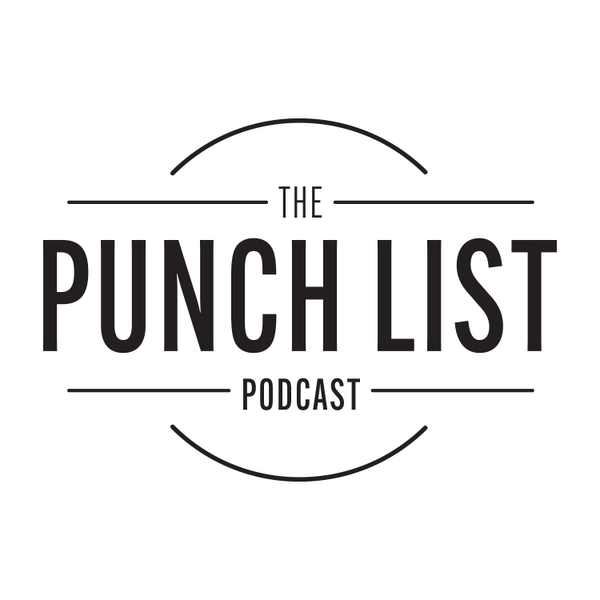 The Punch List Podcast
