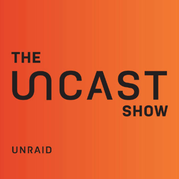 The Uncast Show