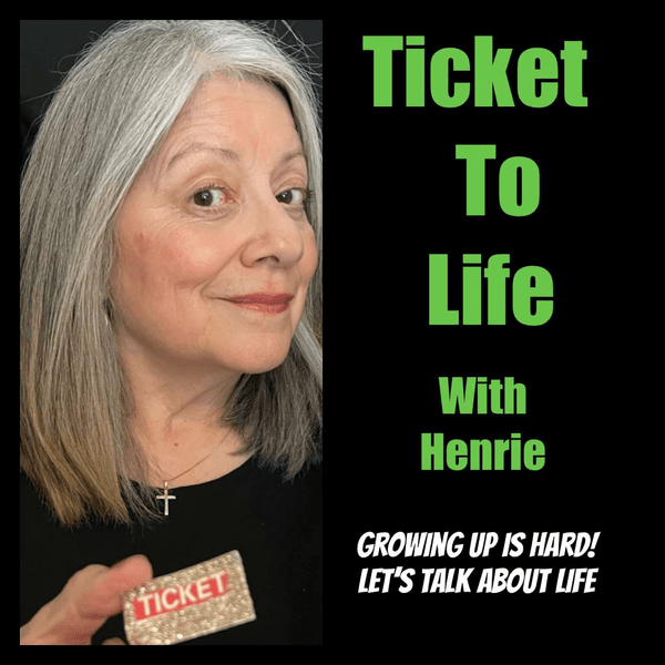 Ticket to Life
