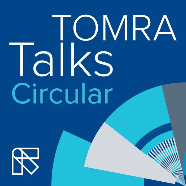 TOMRA Talks Circular