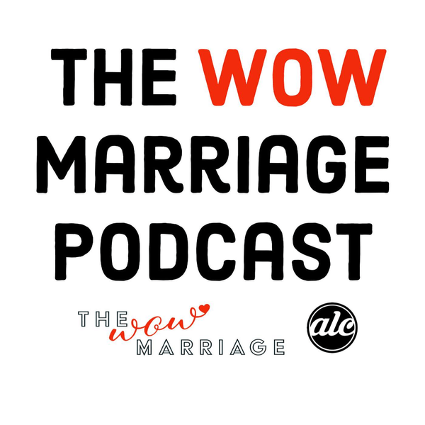 WOW Marriage Conference Podcast