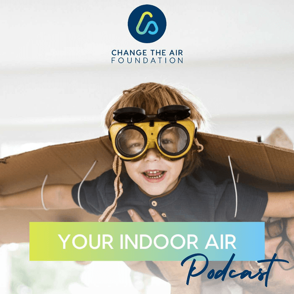 Your Indoor Air Podcast